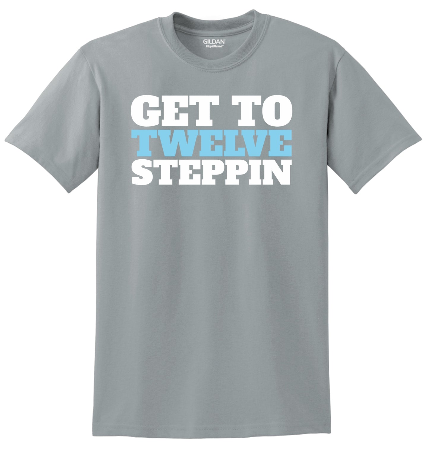 Men's Recovery T Shirt | Recovery Worldwide | Men's Get To Twelve Steppin