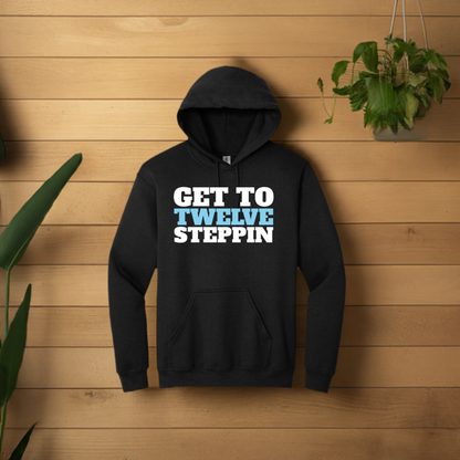 Men's Recovery Hoodie | Recovery Worldwide | Men's Get To Twelve Steppin