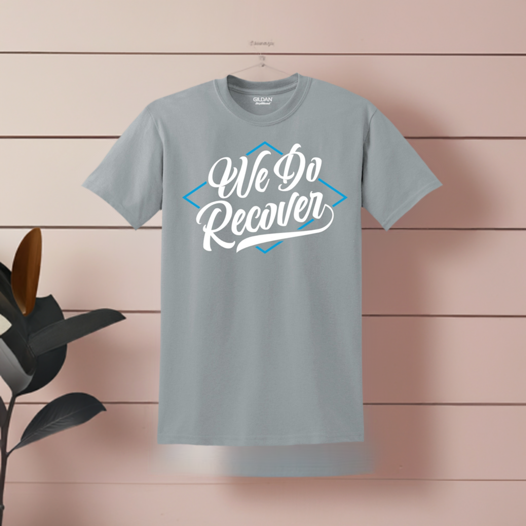 Women's Recovery T Shirt | Recovery Worldwide | Women's We Do Recover